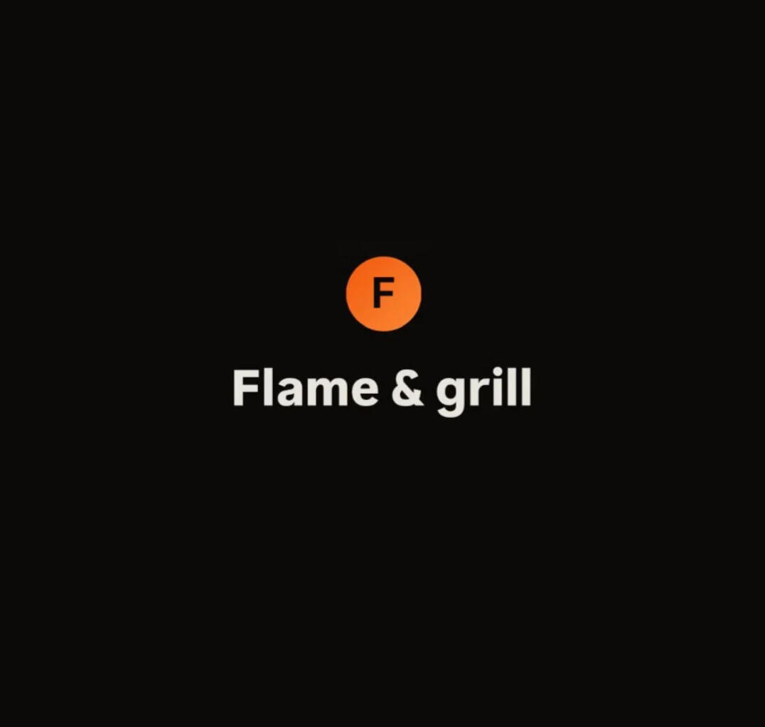 Flame & grill